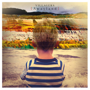 Villagers - Awayland