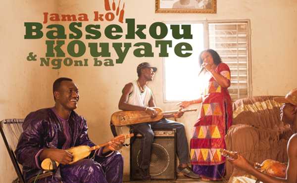 Bassekou Kouyaté & Ngoni Ba - Jama Ko (Out Here)