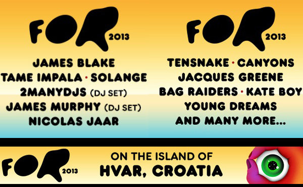 ByteFM präsentiert: FOR Festival 2013, Hvar 21.-23. Juni