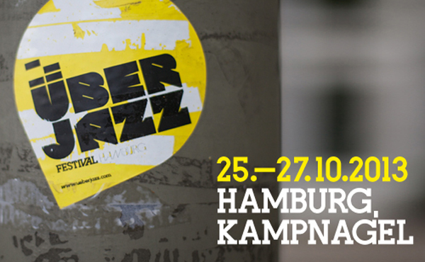 Tickets für das Überjazz Festival 2013
