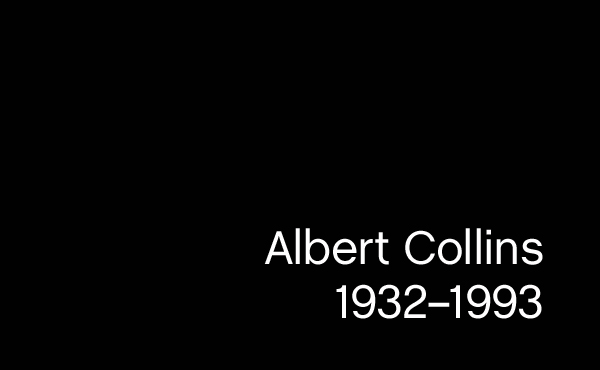 Zum 20. Todestag von Albert Collins