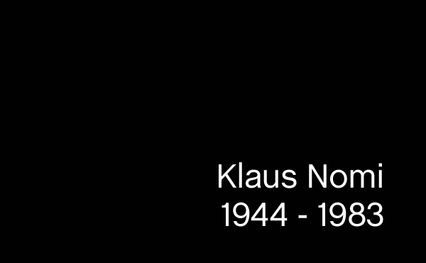 Klaus Nomi wäre heute 70 geworden