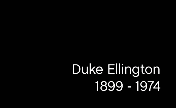 Zum 40. Todestag von Duke Ellington