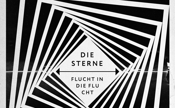 Album der Woche: Die Sterne – „Flucht In Die Flucht“