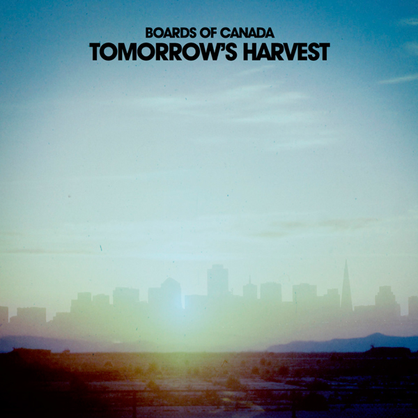 Boards Of Canada – „Tomorrow’s Harvest“