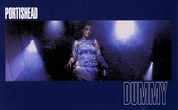 Portishead – „Dummy“ (Album der Woche)