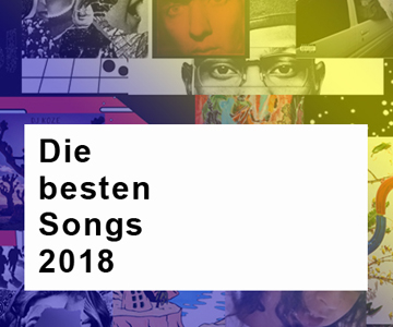 Songs des Jahres 2018