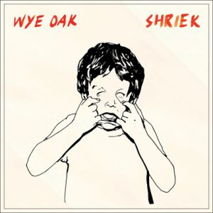 Album der Woche: Wye Oak – „Shriek“