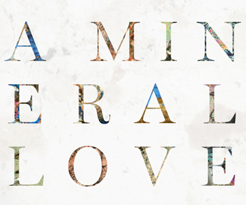 Bibio – „A Mineral Love“