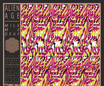 Mile Me Deaf – „Alien Age“ (Rezension)