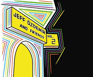 „Jeff Özdemir & Friends Vol. 2“ (Album der Woche)