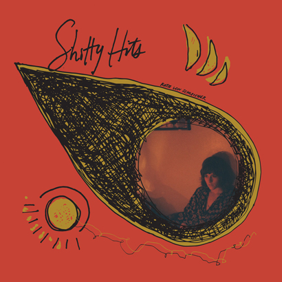 Katie von Schleicher - "Shitty Hits" (Rezension)