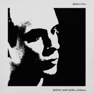 Brian Eno – „Before And After Science“ (Album der Woche)