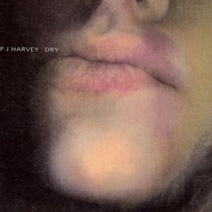 PJ Harvey – „Dry“ (Album der Woche)