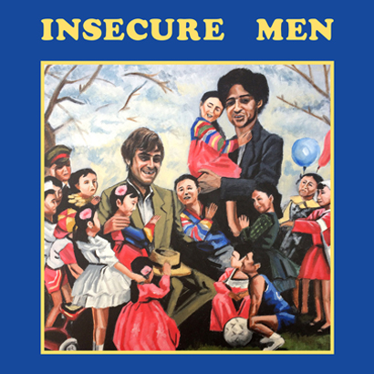 Insecure Men - „Insecure Men“ (Album der Woche)