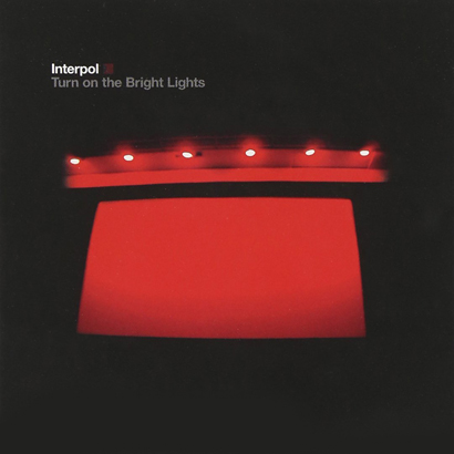 Interpol - "Turn On The Bright Lights"