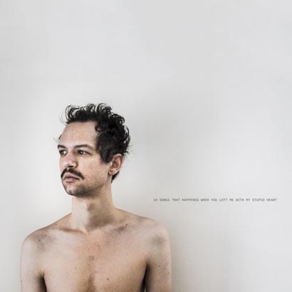 Cover des Albums von „10 Songs That Happened When You Left Me With My Stupid Heart“ Darwin Deez (Lucky Number)