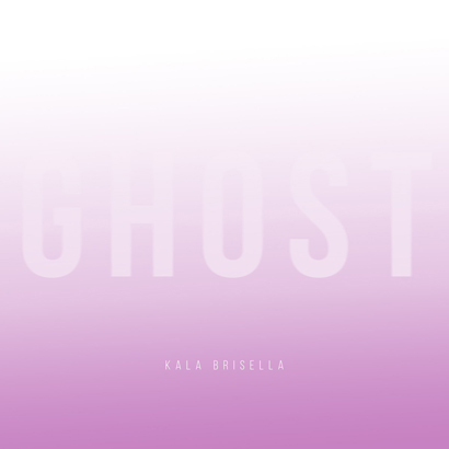 Cover von Kala Brisella – „Ghost“ (Tapete Records)