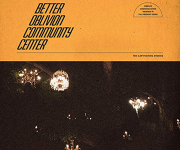 Better Oblivion Community Center – „Better Oblivion Community Center“ (Rezension)