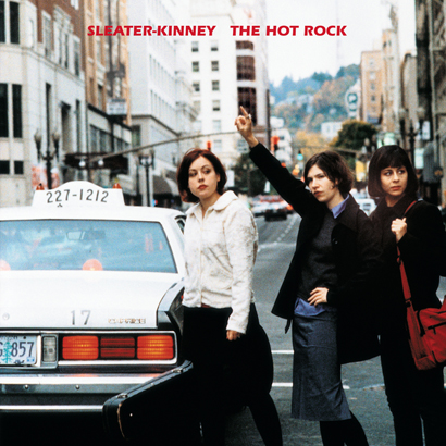 Sleater-Kinney – „The Hot Rock“ (Rezension)