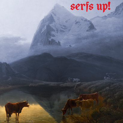 Cover des Albums „Serfs Up!“ von Fat White Family