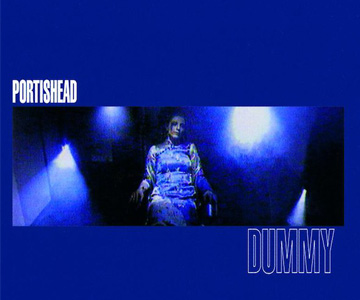 Portishead – „Dummy“ (Album der Woche)