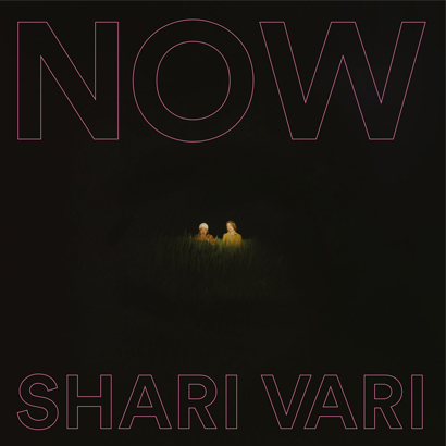 Cover des Albums „Now“ von Shari Vari