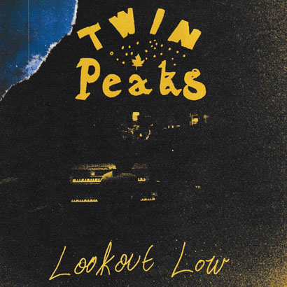 Cover des Albums „Lookout Low“ von Twin Peaks