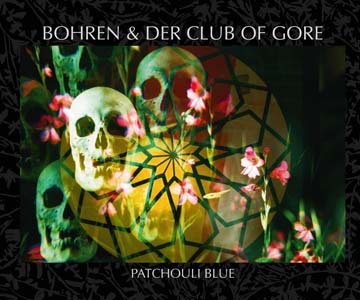 Bohren & der Club of Gore – „Patchouli Blue“ (Album der Woche)