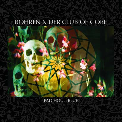 Cover des Albums „Patchouli Blue“ von Bohren & der Club of Gore