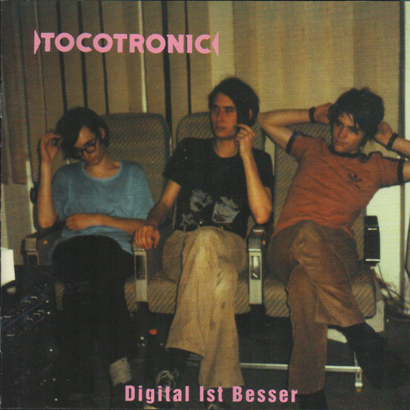 Cover des Albums „Digital ist besser“ von Tocotronic