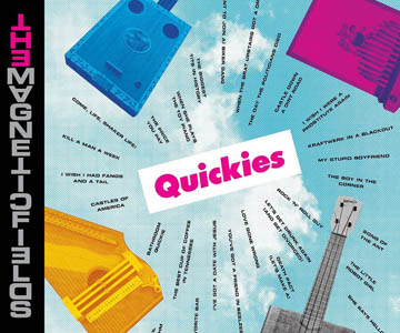 The Magnetic Fields – „Quickies“ (Rezension)