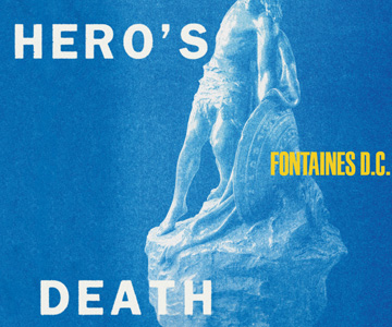 Fontaines D.C. – „A Hero’s Death“ (Album der Woche)