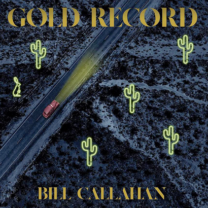 Bild des Albumcovers „Gold Record“ von Bill Callahan.