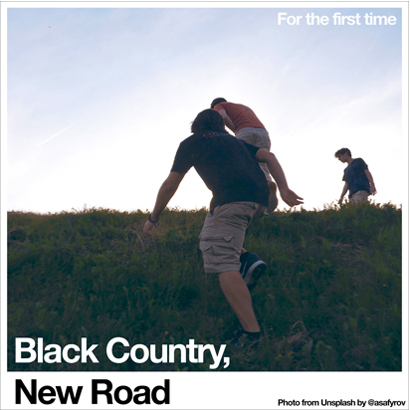 Bild des Albumcovers von „For The First Time“ von Black Country, New Road, das unser ByteFM Album der Woche ist.