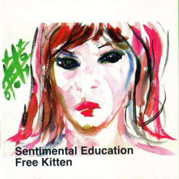 Albumcover von Free Kitten – „Sentimental Education“