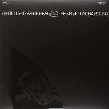 Albumcover von The Velvet Underground – „White Light White Heat“