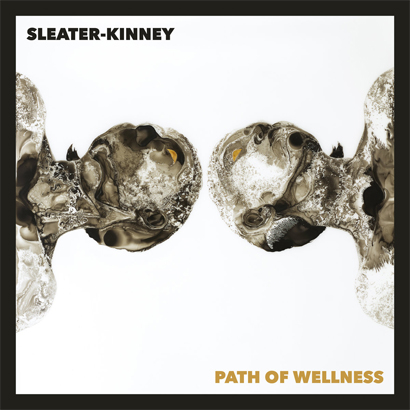 Bild des Albumcovers von „Path Of Wellness“ von Sleater-Kinney, das unser ByteFM Album der Woche ist.