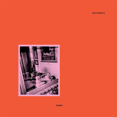 Album-Cover von Suuns – „The Witness“.
