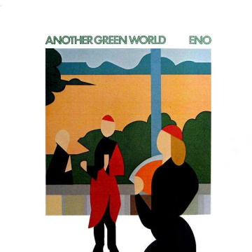 Albumcover von Brian Eno – „Another Green World“, eines der besten Dreampop-Alben aller Zeiten