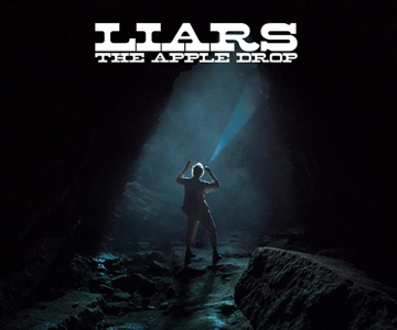 Liars – „The Apple Drop“ (Rezension)