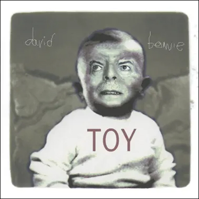 Album-Cover von David Bowie – „Toy“.