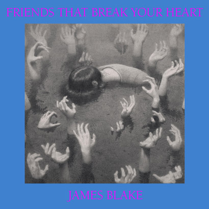 Bild des LP-Albumcovers von „Friends That Break Your Heart“ von James Blake, das unser ByteFM Album der Woche ist.