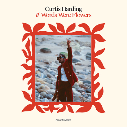 Bild des Albumcovers von „If Words Were Flowers“ von Curtis Harding, das unser ByteFM Album der Woche ist.