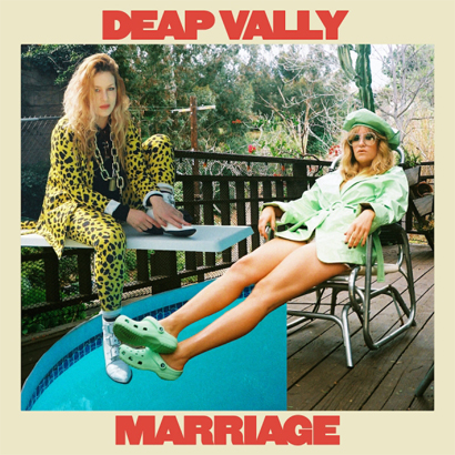Deap Vally – „Marriage“ (Rezension)