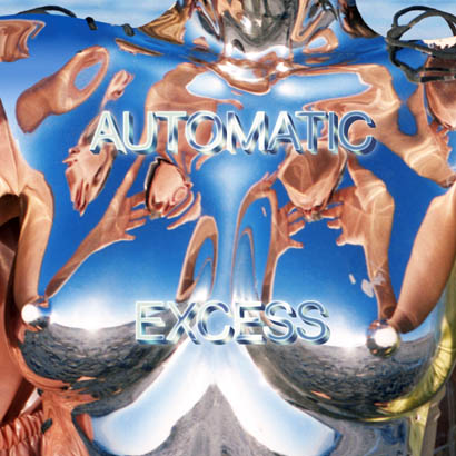 Albumcover von Automatic – „Excess“