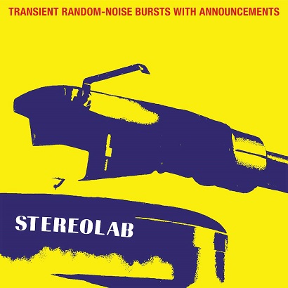 Albumcover von Stereolabs „Transient Random-Noise Bursts With Announcements“, eines der besten Post-Rock-Alben aller Zeiten