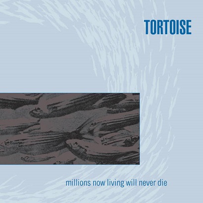 Albumcover von Tortoises „Millions Now Living Will Never Die“, eines der besten Post-Rock-Alben aller Zeiten