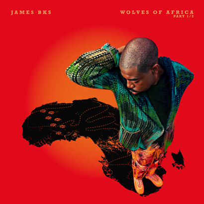 Cover des Albums „Wolves Of Africa“ von James BKS, das unser ByteFM Album der Woche ist.