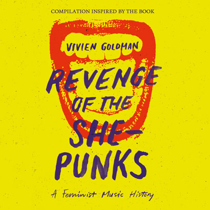 Cover der Compilation „Revenge Of The She-Punks“, die unser ByteFM Album der Woche ist.